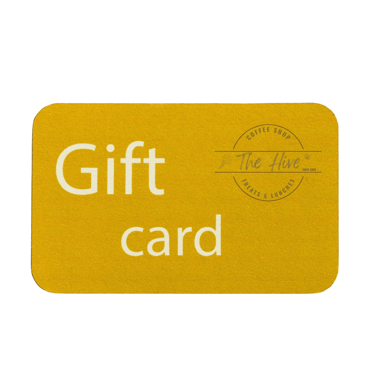 The Hive Gift Card